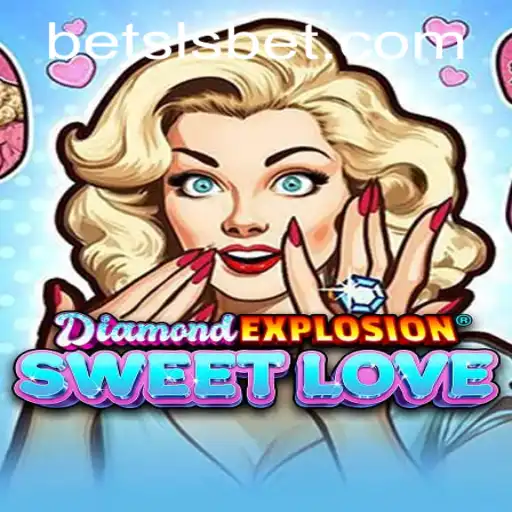 Discovering the Thrills of DiamondExplosionSweetLove: A Vibrant Gaming Experience