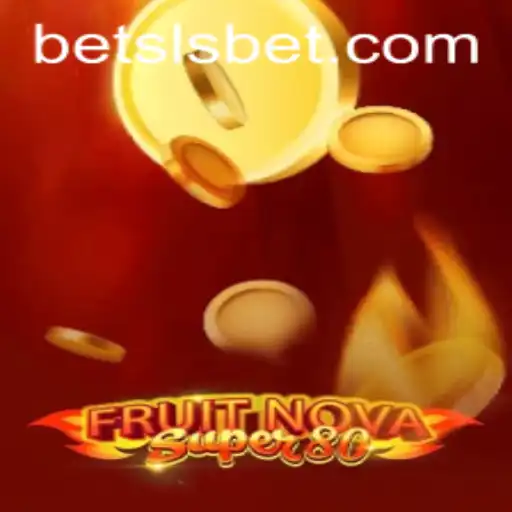 Unlocking the Juicy World of FruitNovaSuper80 on SLSbet